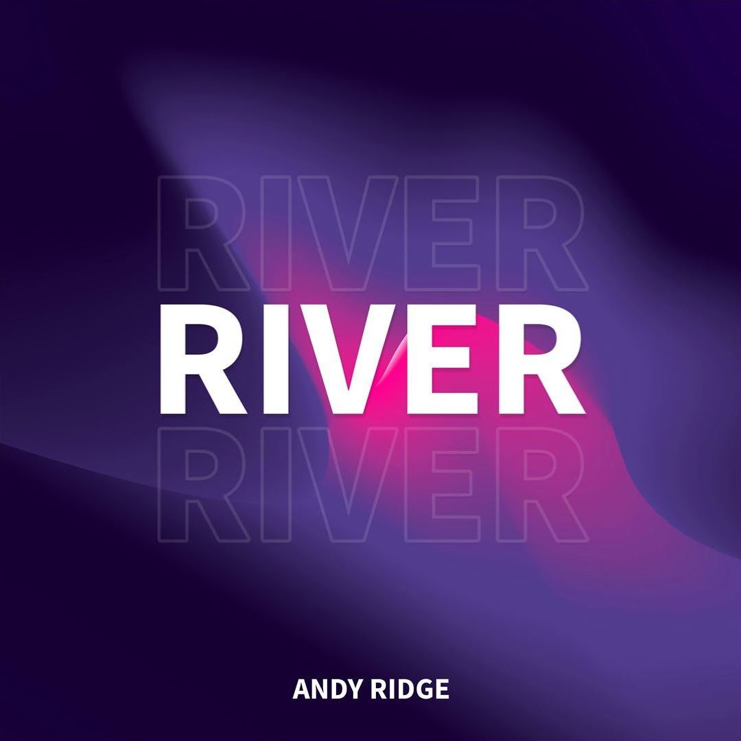 Andy Ridge: River Tracks & Reviews | AllMusic