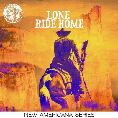 Lone Ride Home [New Americana Series] - Scorem... | AllMusic