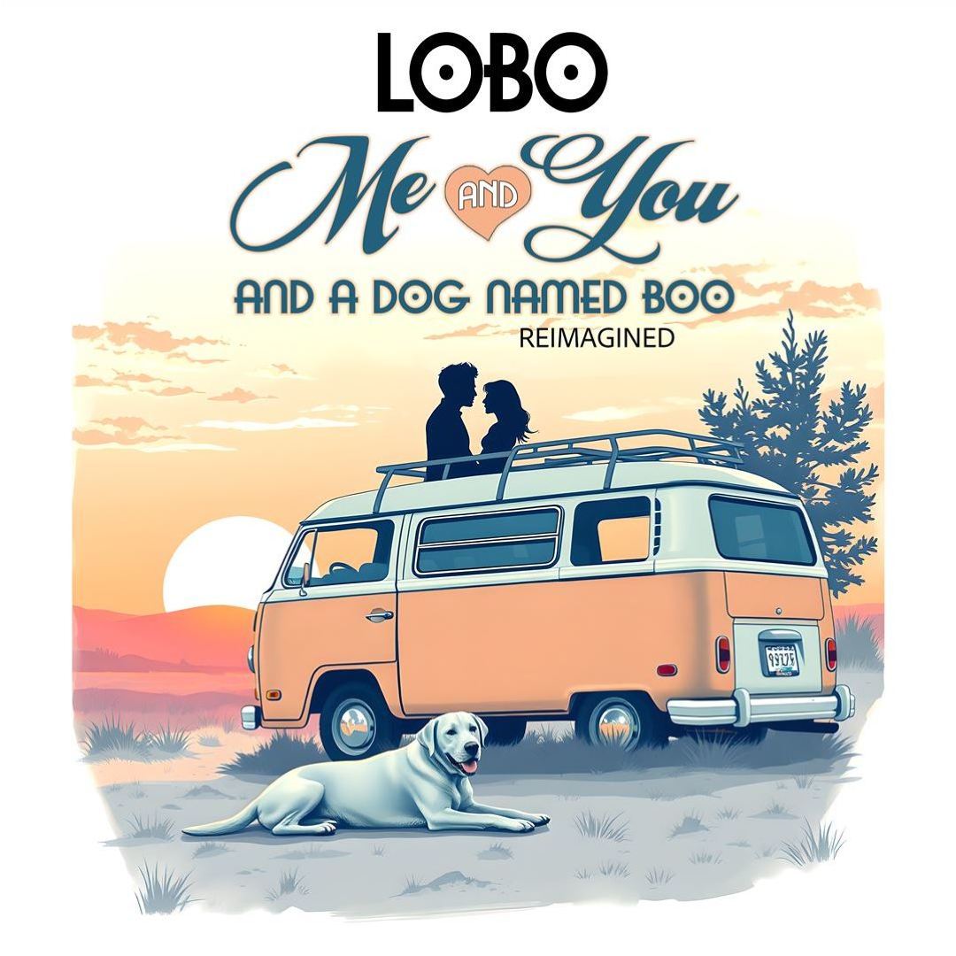 Lobo: Me and You and a Dog Na... Tracks & Reviews | AllMusic