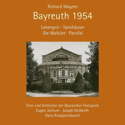Richard Wagner: Bayreuth 1954 - Eugen Jochum,  | AllMusic