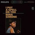 Nina Simone: I Put a Spell on Tracks & Reviews | AllMusic