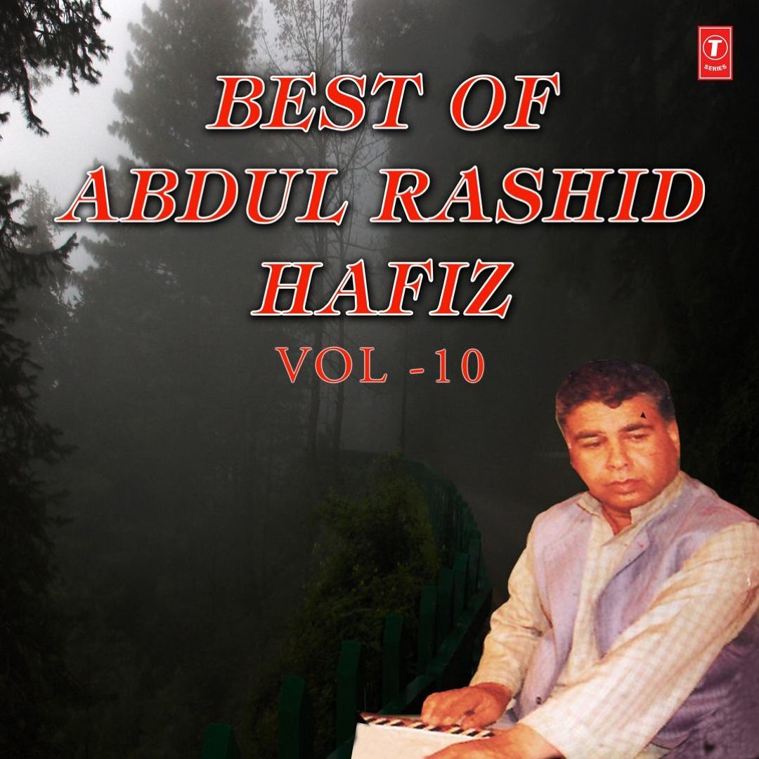 best-of-abdul-rashid-hafiz-vol-10-abdul-ra-allmusic