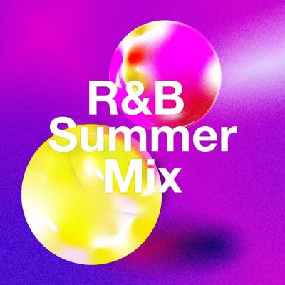 Summer Hits: R&B Summer Mix Tracks & Reviews | AllMusic